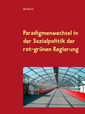 cover image of Paradigmenwechsel in der Sozialpolitik der rot-grünen Regierung